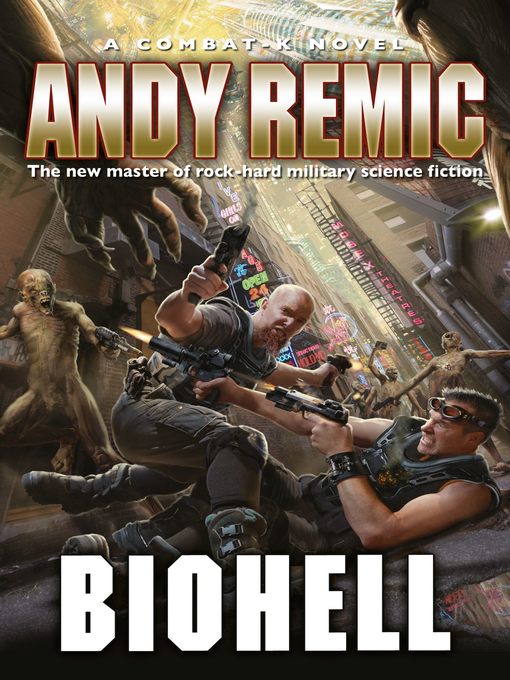 Title details for Biohell by Andy Remic - Available